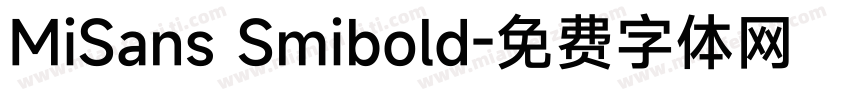 MiSans Smibold字体转换